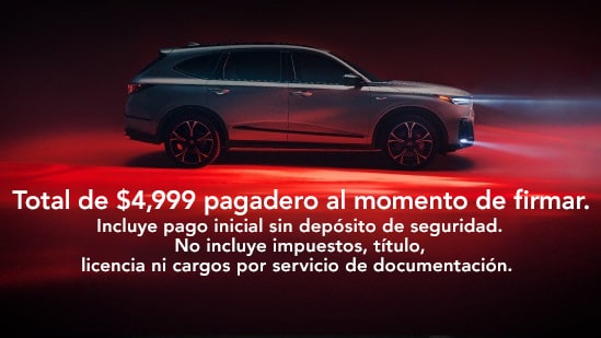 Perfil de la Acura MDX Type S 2026 con texto en pantalla que indica una oferta de arrendamiento, $4,999 total pagadero al momento de firmar. Incluye pago inicial sin depósito de seguridad. No incluye impuestos, título, licencia ni cargos por servicio de documentación. (SUV de rendimiento prémium)